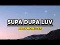 Lagu BABYMONSTER - ‘SUPA DUPA LUV’ 🔥Lyrics🔥