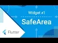 SafeArea Flutter Widget of the Week