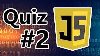 Basic JavaScript Quiz Part 2