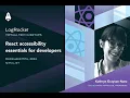 React accessibility essentials for developers
