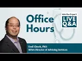 Ask the Expert Live Office Hours with Emil Chuck P HPSA Director of Advising Services