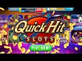 Play the best FREE casino game today QUICK HIT SLOTS CASINO for a BIG WIN