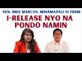 Download Lagu SEN. IMEE, MINAMADALI SI PBBM NA I-RELEASE NA ANG PONDO NILA