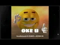 Download Lagu KarelKakondo - OKE Ft. RABEE x JEZZEN GK