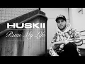 Download Lagu Huskii - Ruin My Life (Official Video)