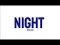 Download Lagu Stray Kids - Night (Lyrics)