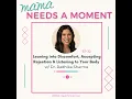 Ep 32 Leaning into Discomfort Accepting Rejection Listening to Your Body w Dr Radhika Sharma
