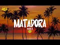 KAROL G - MATADORA  | Letra