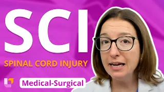 Spinal Cord Injury - Medical-Surgical
