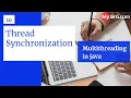 Thread Synchronization Java Multithreading MySirG com