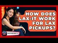 How Does LAX-it Work For LAX Pickups - Everything About LA