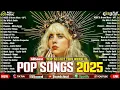 Download Lagu Miley Cyrus, Selena Gomez, Rihanna, Taylor Swift, The Weeknd, Ed Sheeran, Bruno Mars💥Top Hits 2025