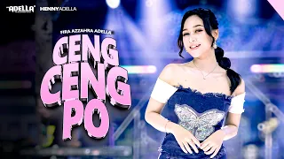 CENG CENG PO - Fira Azzahra Adella - OM ADELLA