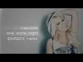 Download Lagu Cascada - One More Night (EM120X Remix)