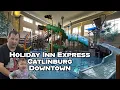 Holiday Inn Express Gatlinburg Room Mini Waterpark Tour