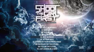 Download Shoot The Girl First - Rest In Pieces (Official) MP3