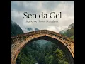 Sen da Gel