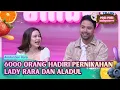 Lagu 6000 Orang Hadiri Pernikahan Lady Rara Dan Aladul - PAGI PAGI AMBYAR (11/2/26) P2