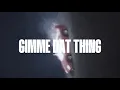 Davido, No11 - Gimme Dat Thing Official Lyrics Video
