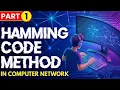Hamming Code in Computer Networks Explained Part 1 Encoding Calculation