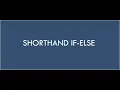 Short hand if and if else statement in python