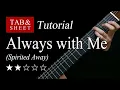Download Lagu Always with Me (Spirited Away) - Fingerstyle Lesson + TAB