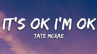 Tate McRae It S Ok I M Ok Lyrics 