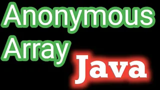 Anonymous array in java