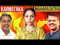 What Makes Maharashtra and Karnataka So Unique