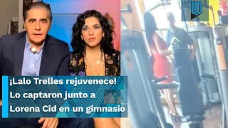 Lalo Trelles rejuvenece Lo captaron junto a Lorena Cid en un gimnasio Para que se pone en forma