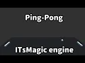 ITsMagic engine - Creating ping-pong game PART 1