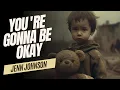 Download Lagu Jenn Johnson - You're Gonna Be Okay (Music Video)