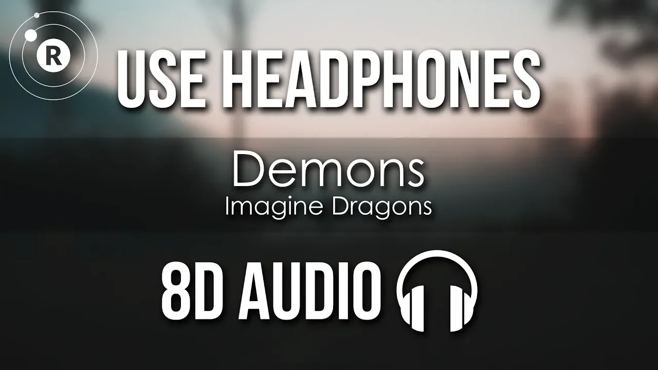Imagine Dragons - Demons (8D AUDIO) Imagine Dragons - Demons (8D AUDIO)