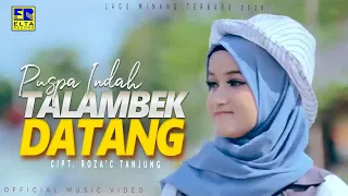 Download Puspa Indah - Talambek Datang [Official Music Video] Remix Minang 2020 MP3