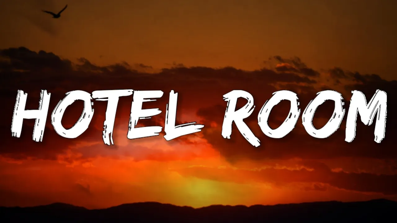 Hotel Room Tiktok Song (Lyrics)Meet Me at the Hotel Room TIKTOK song