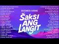 Download Lagu Saksi Ang Langit - December Avenue | OPM 2025 - New Hits Songs - Tagalog Love Songs Playlist 2025