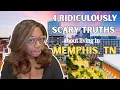 4 Ridiculously SCARY Truths About Living in Memphis