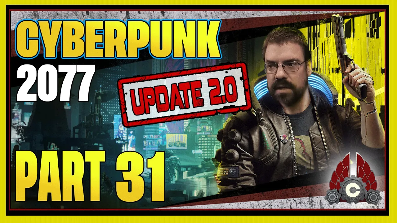 CohhCarnage Plays Cyberpunk 2077 Update 2.0 Fresh Start (Streetkid/Melee/Very Hard) - Part 31