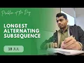 POTD - 2024 Longest alternating subsequence Problem of the Day GeeksforGeeks