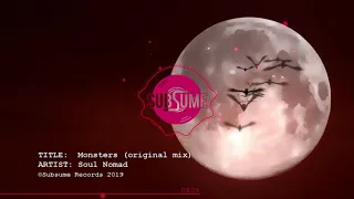 monsters original mix soul nomad
