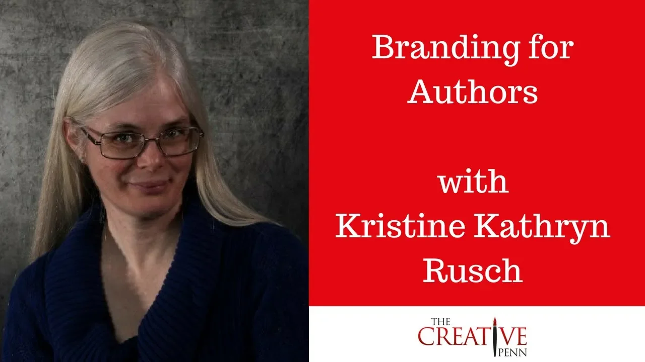 Branding for Authors With Kristine Kathryn Rusch