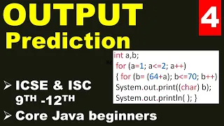 OUTPUT Prediction - nested for loop Part