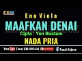 Download Lagu MAAFKAN DENAI - Eno Viola [ KARAOKE ] Nada Pria