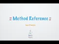Method Reference 2021 Functional Interface