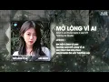 Lagu Mở Lòng Vì Ai (Huy PT Remix) - Inso Cover ♫ Em Một Lòng Vì Anh Nhưng Anh Mở Lòng Vì Ai Remix
