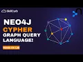 Learn NEO4J CYPHER Graph Query Language Graph Database