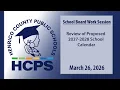 HCPS Staff Presentation-Proposed 2027-2028 School Calendar-March 26 2026-School Board Work Session