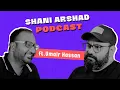 Download Lagu Shani Arshad Podcast | featuring Umair Hassan