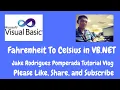 Fahrenheit To Celsius in VB NET