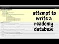 exception type operationalerror exception value attempt to write a readonly database